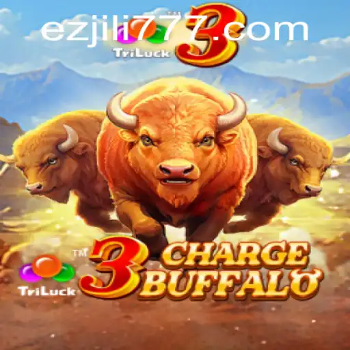Explore the Exciting World of 3ChargeBuffalo by EZJILI