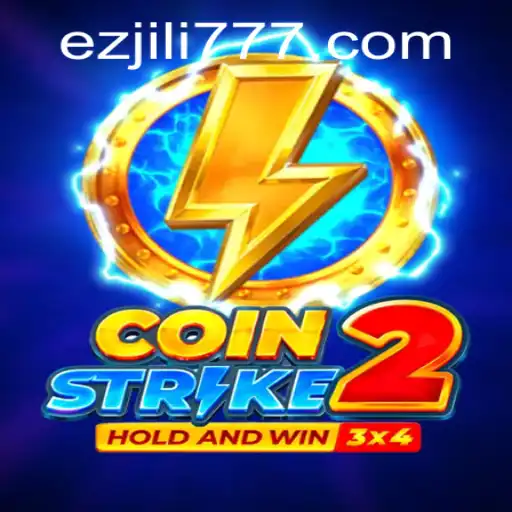 Unveiling CoinStrike2: A Deep Dive into the EZJILI Phenomenon